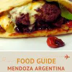 Mendoza Food Guide: What and Where to Eat in Mendoza Argentina 1