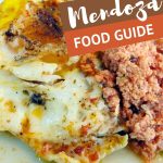 Pinterest Argentina Mendoza Food Guide by Authentic Food Quest