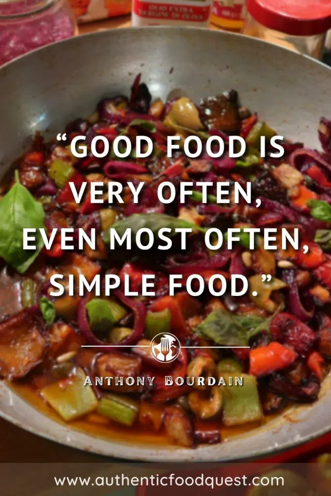 Food Quote Bourdain by Authentic Food Quest