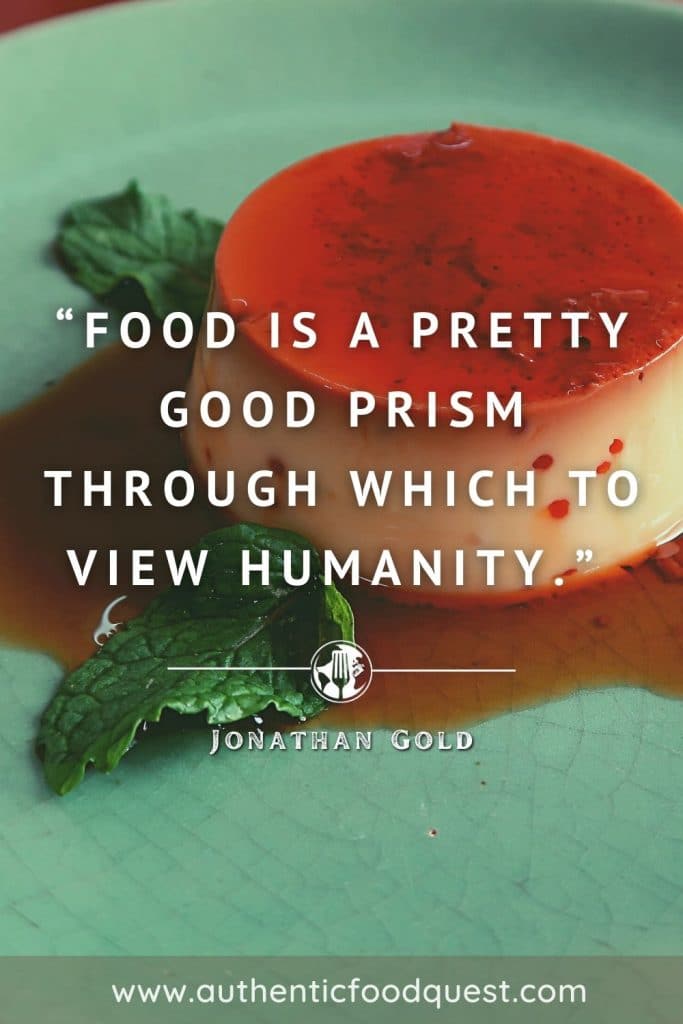 Food Quote Jonathan Gold by Authentic Food Quest