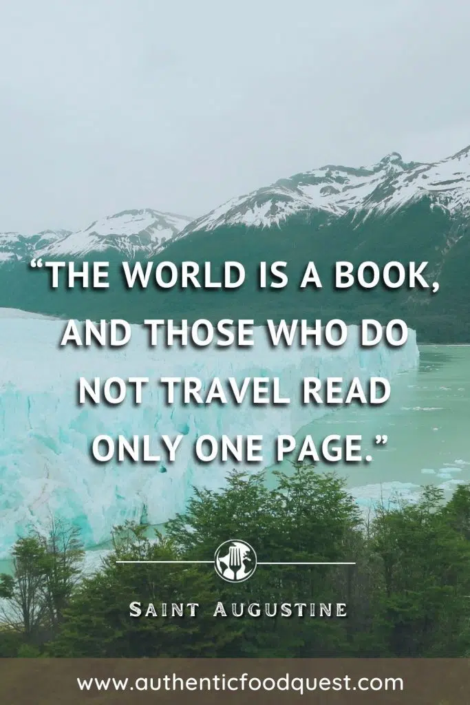 Inspiration Travel Quote Saint Augustine by Authentic Food Quest