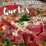 Pinterest The Best Food and Travel Quotes by AuthenticFoodQuest