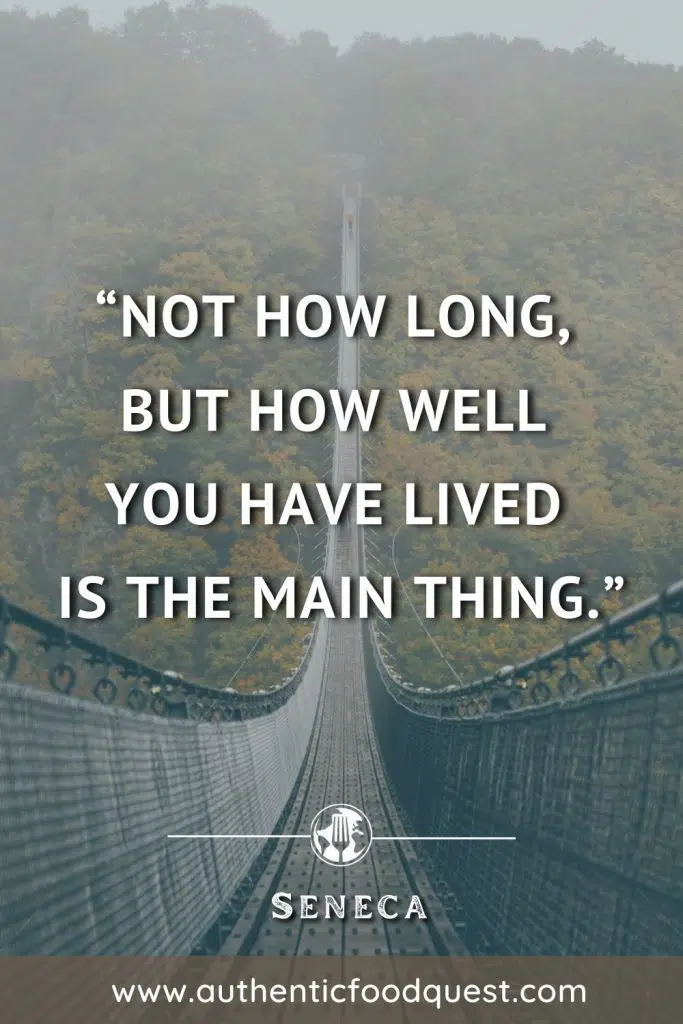 Seneca Quote by Authentic Food Quest