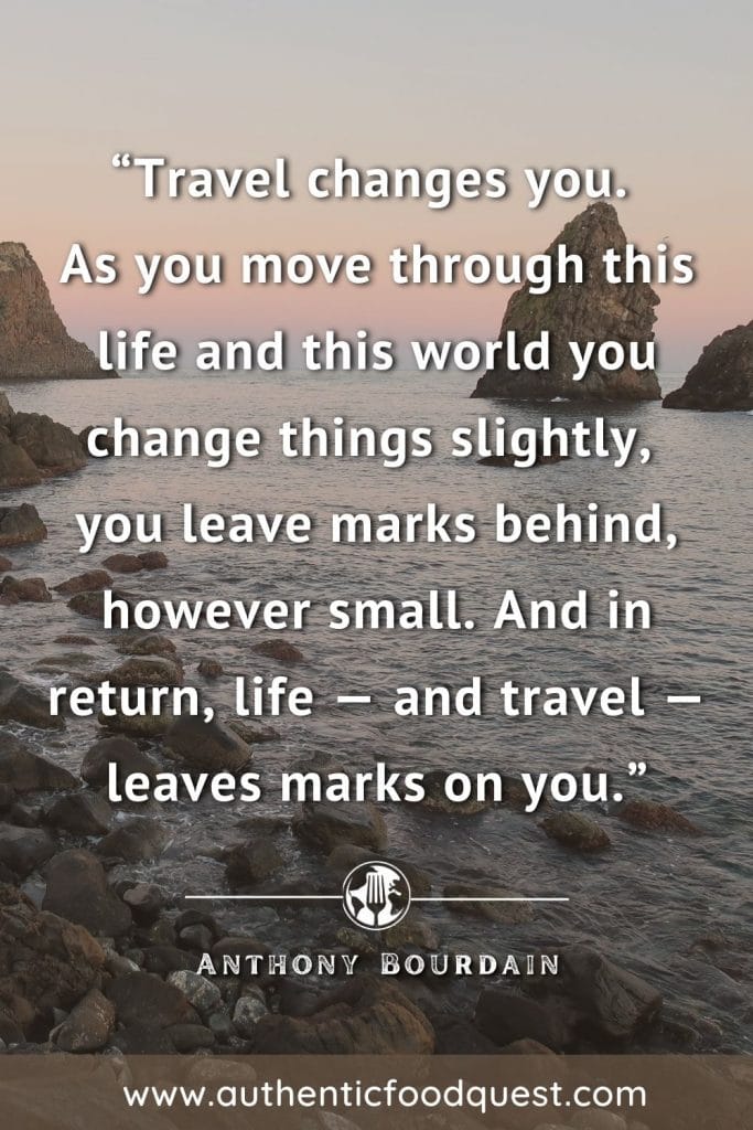Travel Quote Anthony Bourdain by Authentic Food Quest
