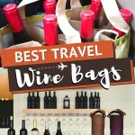 Pinterest Wine Bags for Travel by Authentic Food Quest