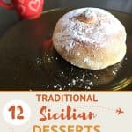 Pinterest Sicilian Sweets by Authentic Food Quest