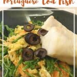 Bacalhau Portugal by Authentic Food Quest