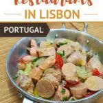Pinterest Best Local Restaurants Lisbon by AuthenticFoodQuest