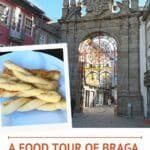 Pinterest Braga Food Portugal by Authentic Food Quest