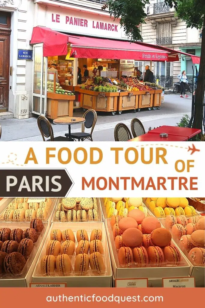 Pinterest Montmartre Food And Wine Tour by Authentic Food Quest