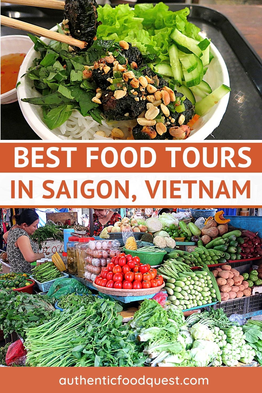 The Best 7 Food Tours In Saigon For Authentic Vietnamese Culinary ...