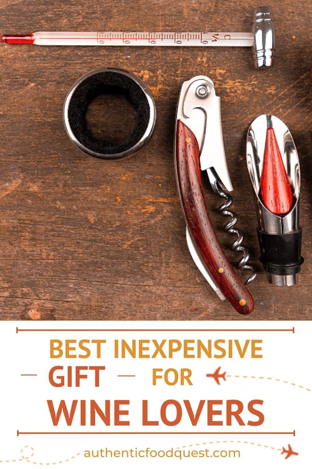 15 Best Inexpensive Gifts For Wine Lovers