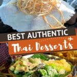 Pinterest Thai Desserts by Authentic Food Quest