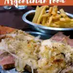 Pinterest Argentine Italian Food by Authentic Food Quest