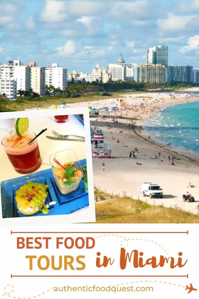 Pinterest Best Food Tours in Miami by AuthenticFoodQuest