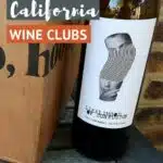 Best Wine Clubs In California by Authentic Food Quest