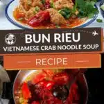 Easy Bun Rieu Recipe: How To Make Vietnamese Crab Noodle Soup 1