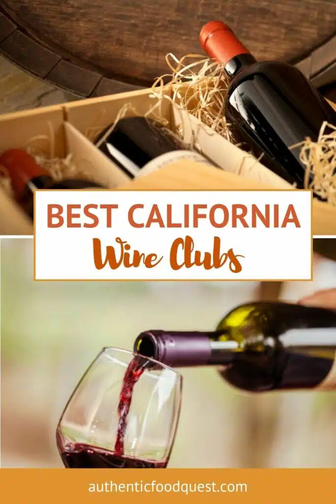 Wine Clubs California by Authentic Food Quest