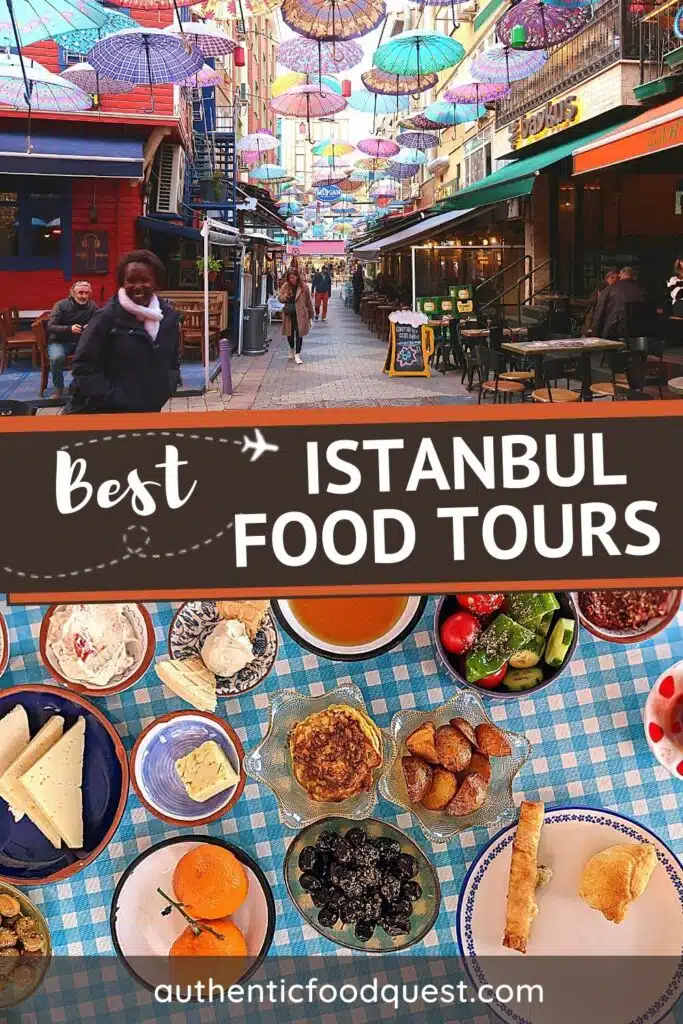 Pinterest Best Istanbul Food Tours by Authentic Food Quest