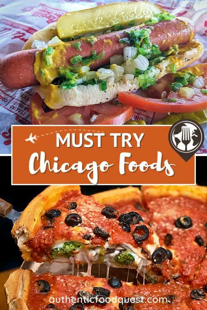 Famous Foods Of Chicago by Authentic Food Quest