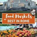 Rome Food Markets by Authentic Food Quest