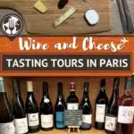 Best Wine and Cheese Tasting Tours in Paris by Authentic Food Quest