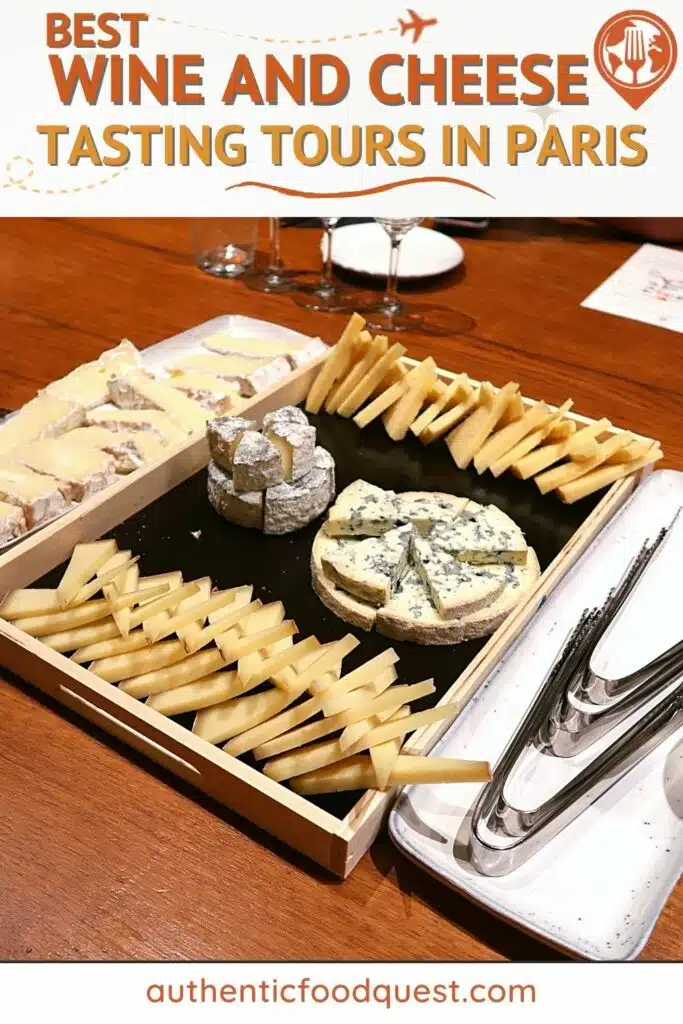 Wine And Cheese Tasting Paris by Authentic Food Quest