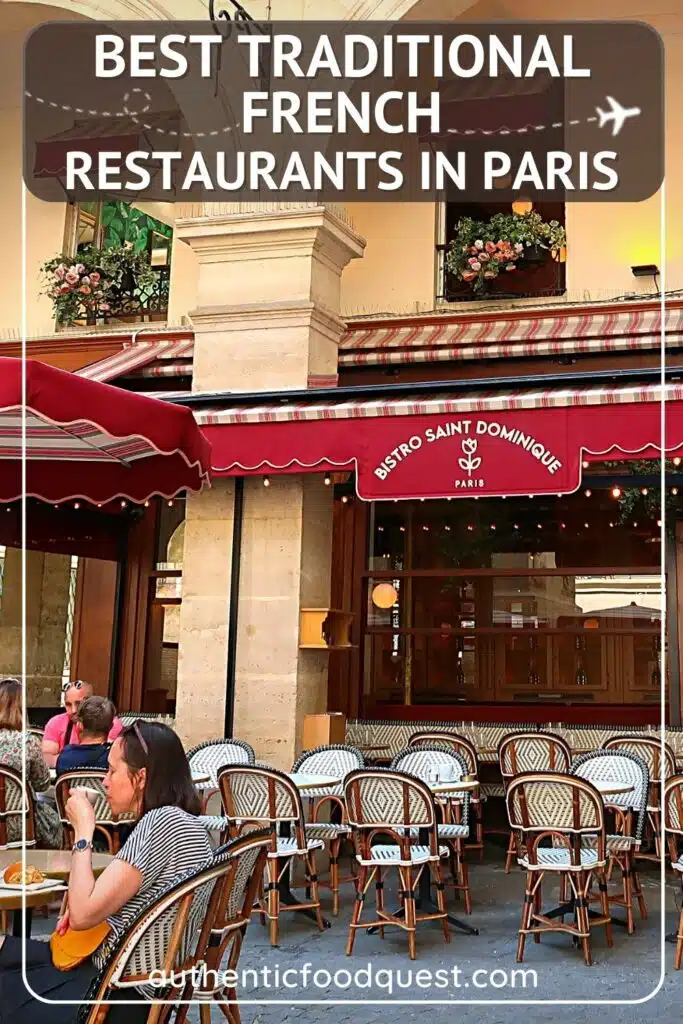 10 Unmissable Traditional French Restaurants In Paris For Authentic Food