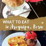 Arequipa Food by Authentic Food Quest