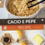 Traditional Cacio E Pepe Recipe by Authentic Food Quest