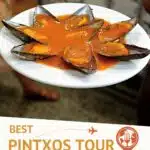 San Sebastian Pintxos Tour by Authentic Food Quest