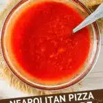 Neapolitan Pizza Sauce by Authentic Food Quest