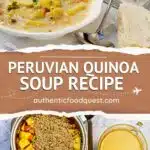 Peruvian Soup Quinoa by Authentic Food Quest