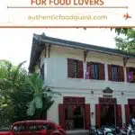 Pinterest Where To Stay In Luang Prabang by Authentic Food Quest