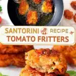 Pinterest Santorini Tomato Fritters Recipe by Authentic Food Quest